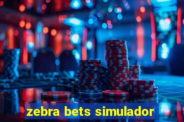 zebra bets simulador